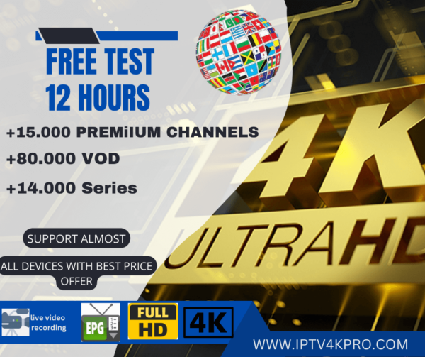 iptv-subscription-iptv4Kpro - iptv free trial - iptv uk - 4k iptv - best iptv provider uk - british iptv - iptv usa